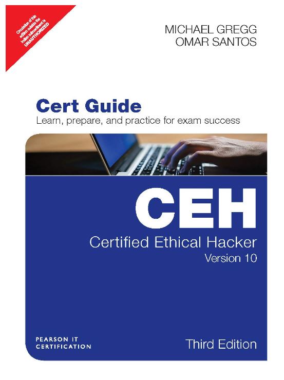 Certified Ethical Hacker (CEH) Version 10 Cert Guide, 3e